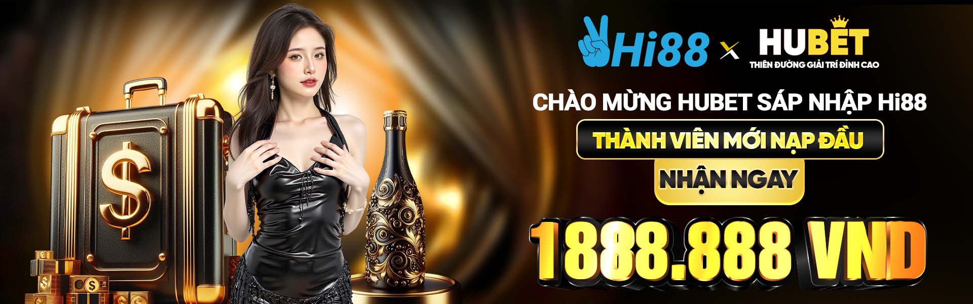 Chào mừng hubet sáp nhập hi88 thành viên mới nạp đầu nhận nay 1888.888 vnđ